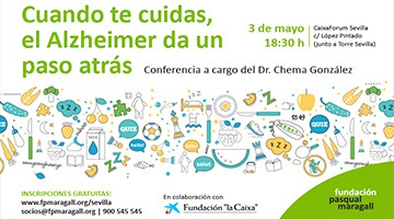 Conferència “Cuando te cuidas, el Alzheimer da un paso atrás” a Sevilla