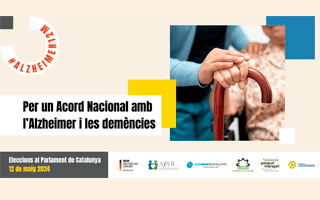 Carta oberta als candidats a les eleccions autonòmiques per un Acord Nacional amb l’Alzheimer i les demències