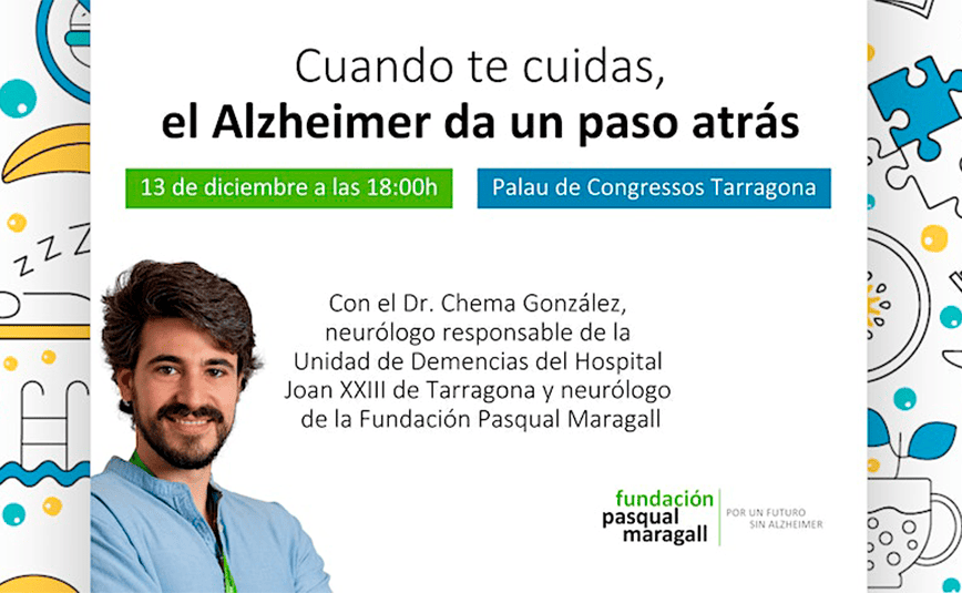 Conferencia “Cuando te cuidas, el Alzheimer da un paso atrás” en Tarragona