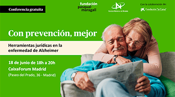 Celebramos un nuevo acto de «Con prevención, mejor. Herramientas jurídicas en el Alzheimer» en Madrid